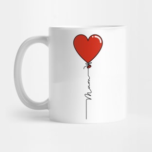 Mum - Mothers Day Heart Balloon in Red - Commonwealth Spelling of Mum Mug